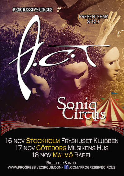 231118 : Progressive Circus pres. A.C.T (SE) + Soniq Circus (SE) LIVE